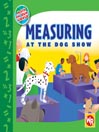MEASURING at the Dog Show: Level 1